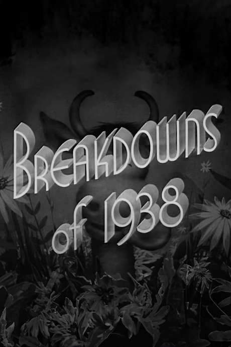 Breakdowns of 1938
